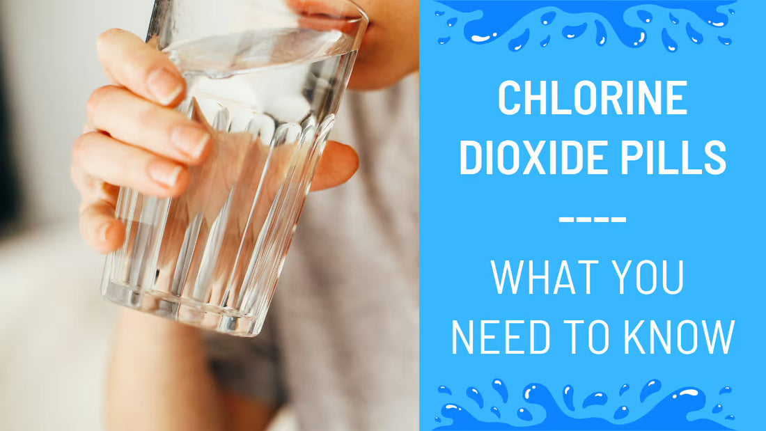 Chlorine Dioxide Pills