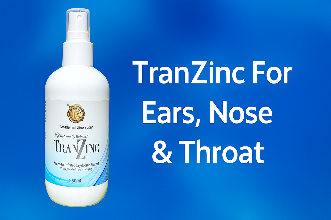 TranZinc For Ears, Nose & Throat