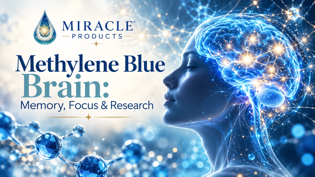 Methylene Blue for the Brain: Memory, Focus and Cognitive Research Explained