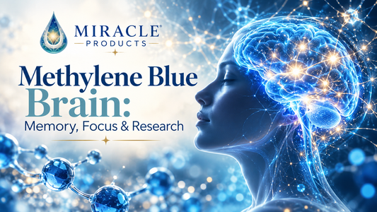 Methylene Blue for the Brain: Memory, Focus and Cognitive Research Explained