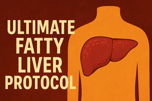 Protocol #3: Fatty Liver