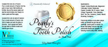 Load image into Gallery viewer, Pearly’s Tooth Polish-all natural tooth powder